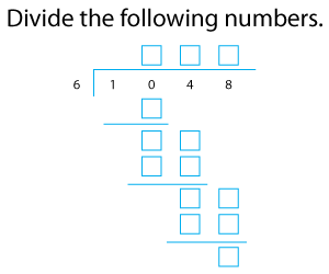 Dividing Multi-digit Numbers by 1-Digit Numbers