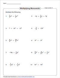 Multiplying Monomials - Single Variable