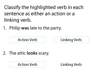 Recognizing Action Verbs and Linking Verbs