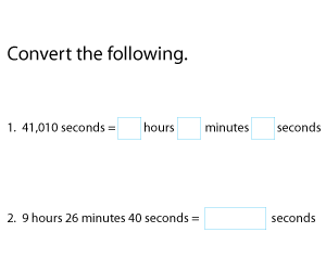 Time Conversion | Hours, Minutes, and Seconds