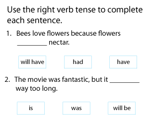 Completing with Correct Verb Tenses