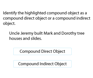 Compound Direct and Indirect Objects