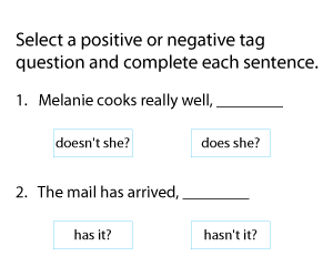 Using Positive and Negative Question Tags