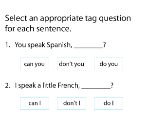 Choosing Appropriate Tag Questions
