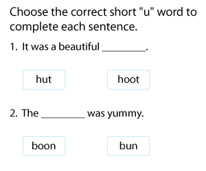 Completing Sentences with Short U Words