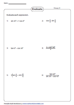 Evaluating Expressions Involving Primary Trig Ratios