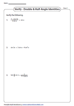 Verify Using Double and Half Angle Formulae